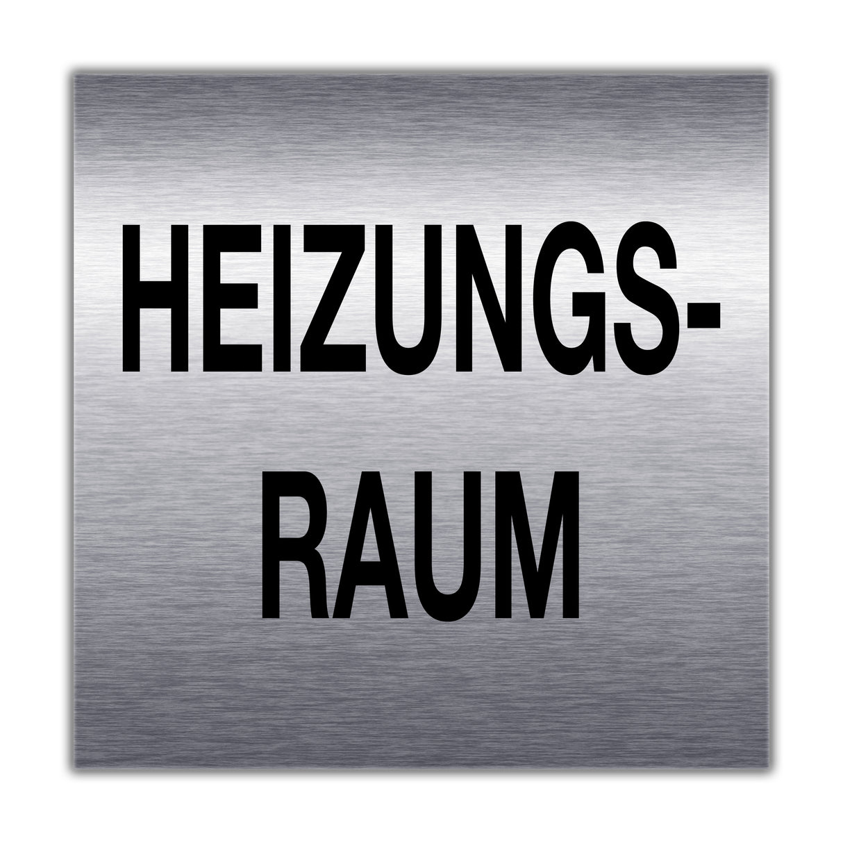 Türschild Edelstahl optik HEIZUNGSRAUM