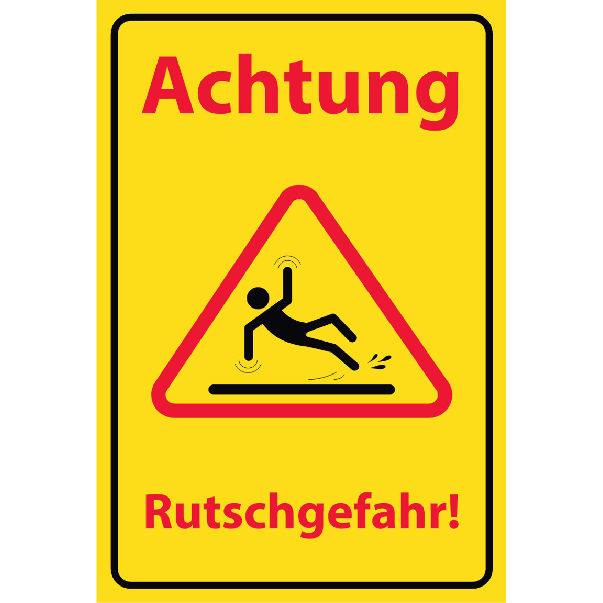 Achtung Rutschgefahr Schild