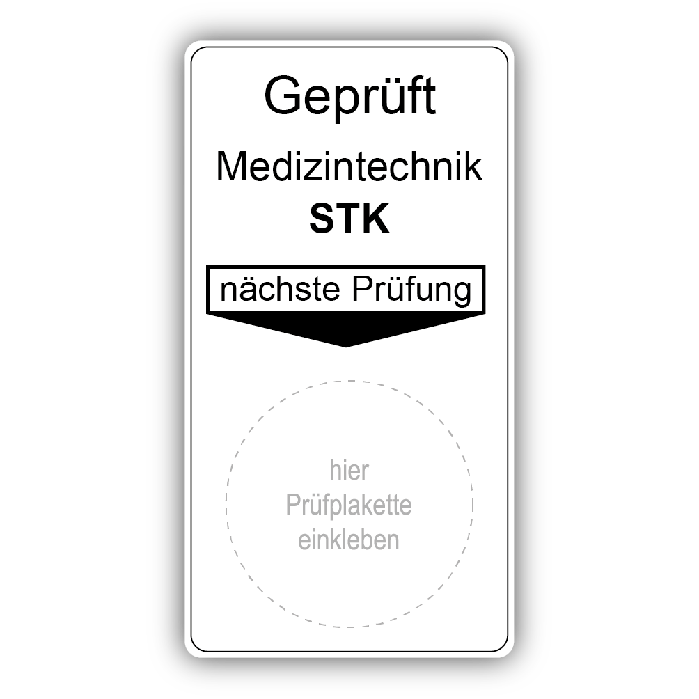 Geprüft Medizintechnik STK, nächste Prüfung (6 Stück)