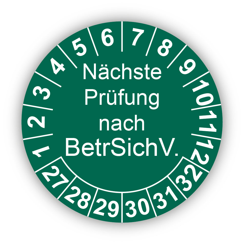 Nächste Prüfung nach BetrSichV., grün
