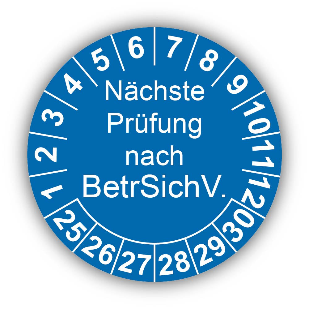 Nächste Prüfung nach BetrSichV., blau