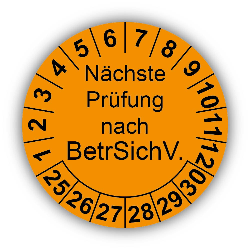 Nächste Prüfung nach BetrSichV., orange