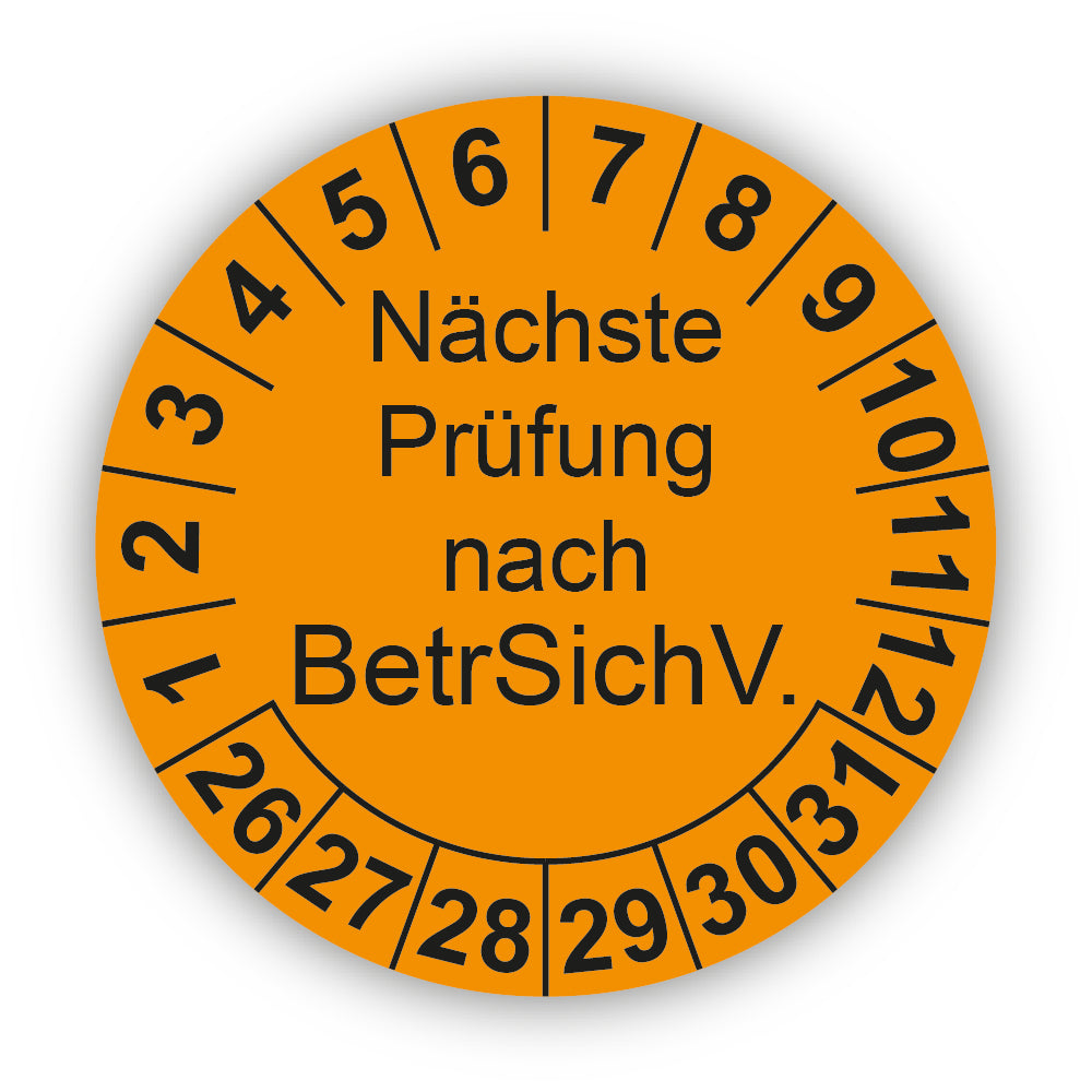 Nächste Prüfung nach BetrSichV., orange