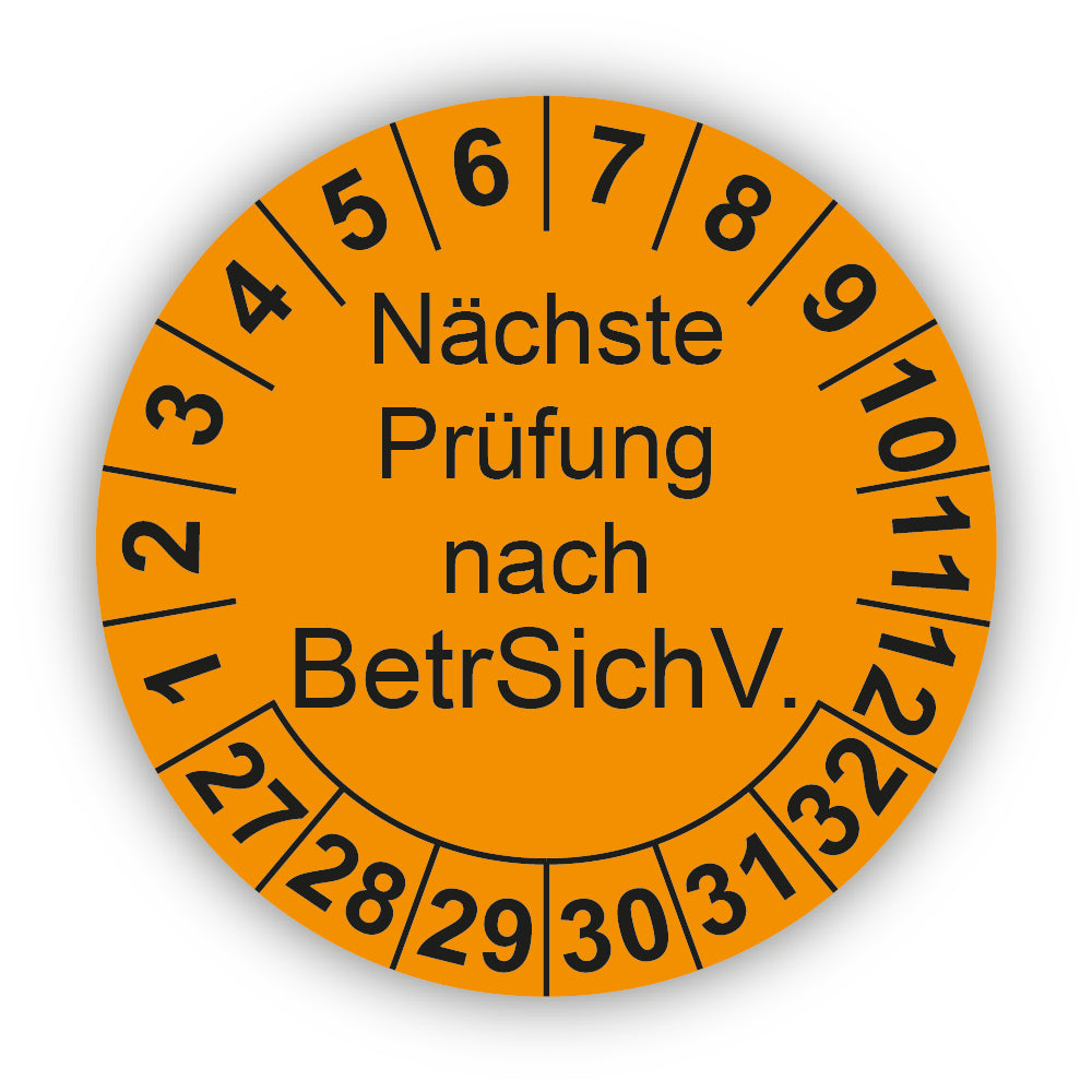 Nächste Prüfung nach BetrSichV., orange