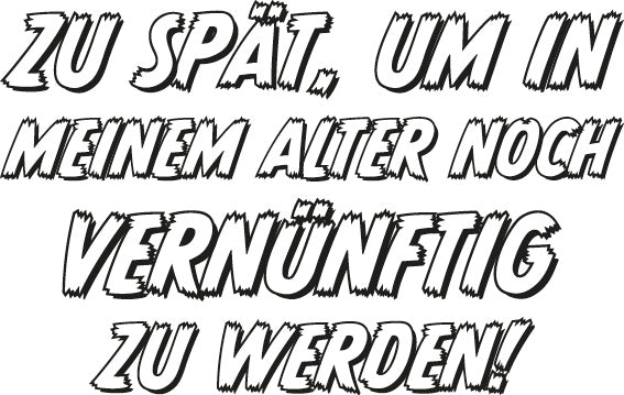 Sprüche T-Shirt lustig witzig Fun Ironie Job Sarkasmus Arbeit Büro Handwerker