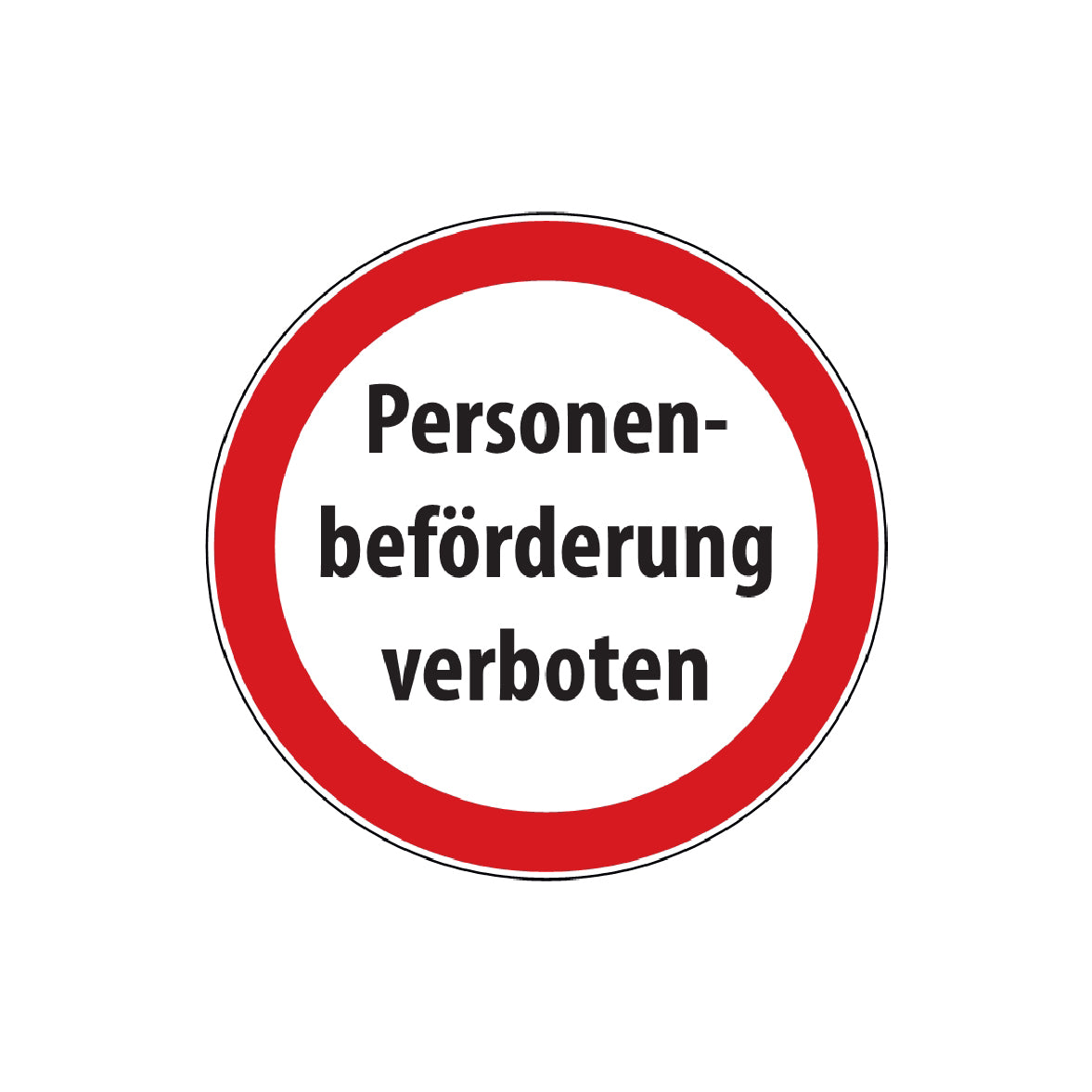 Personenbeförderung verboten Schild