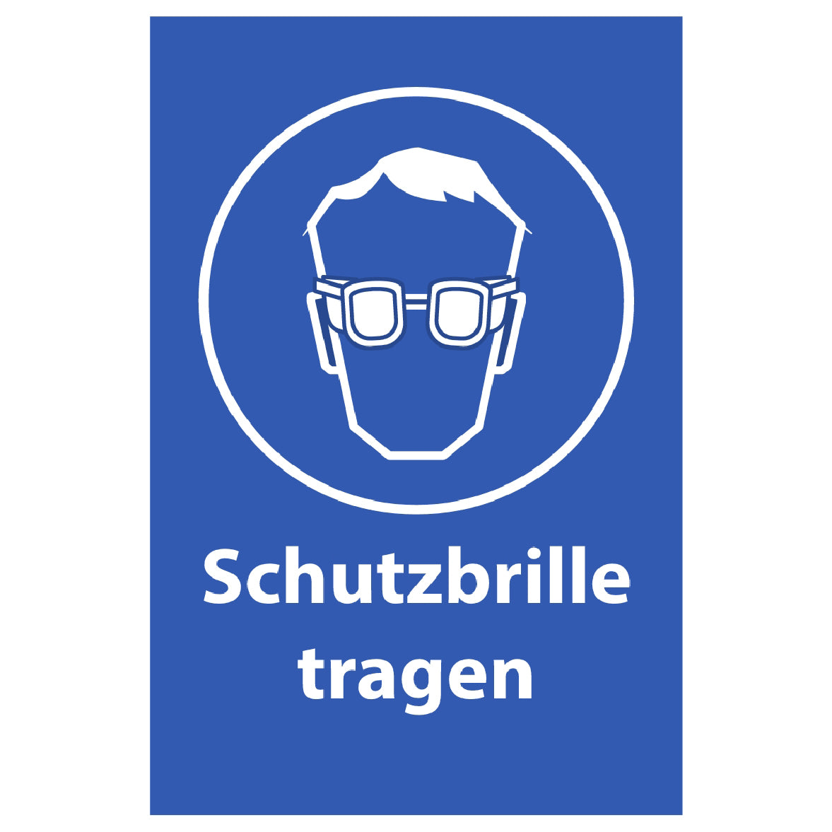 Schutzbrille tragen Schild