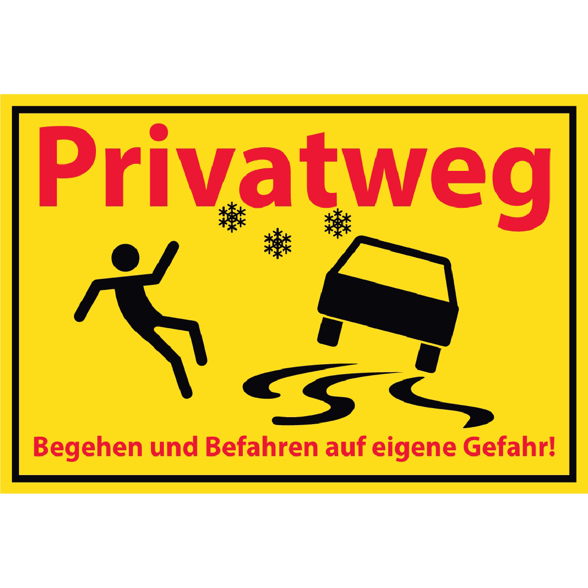 Privatweg Schild