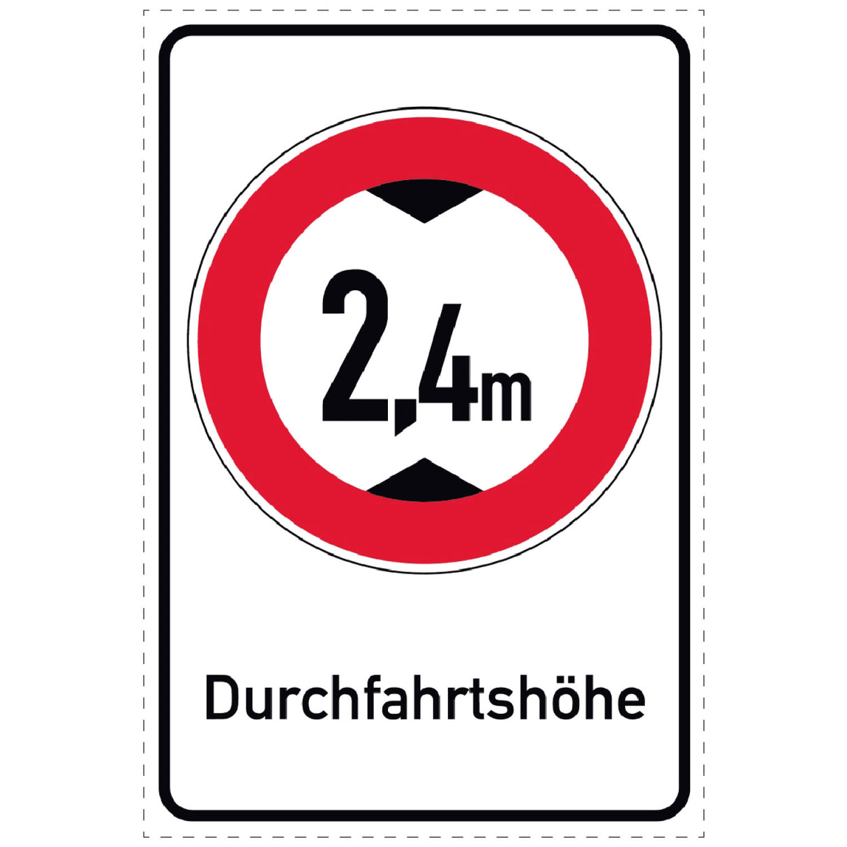 Durchfahrtshöhe 2.4 Meter Schild