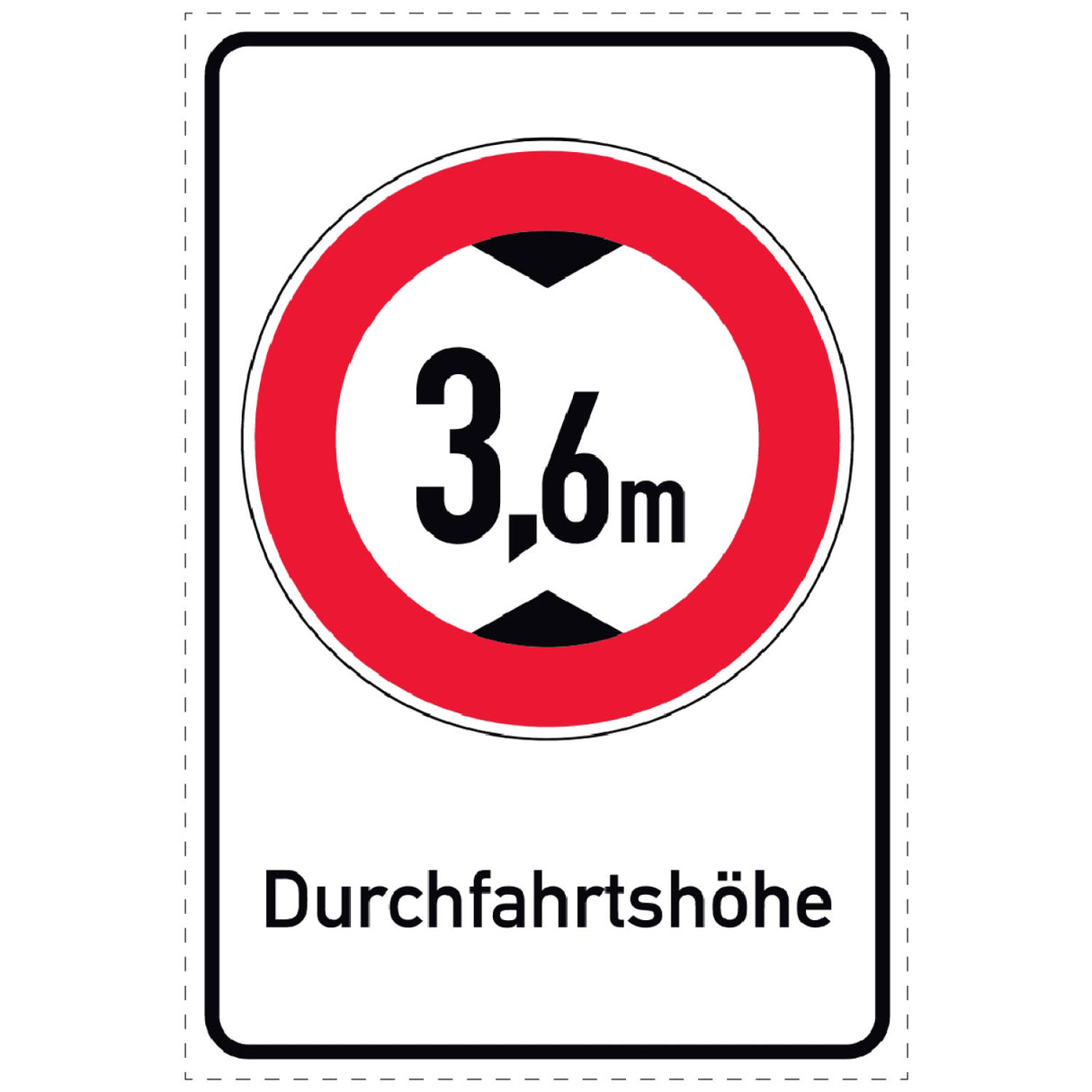 Durchfahrtshöhe 3.6 Meter Schild