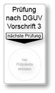 Prüfung nach DGUV Vorschrift 3, nächste Prüfung (6 Stück)