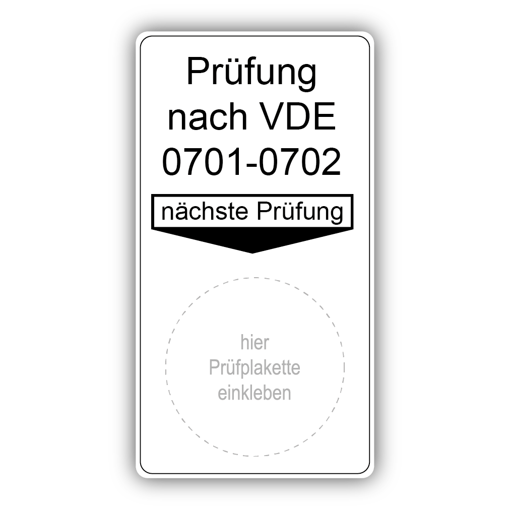 Prüfung nach VDE 0701-0702, nächste Prüfung