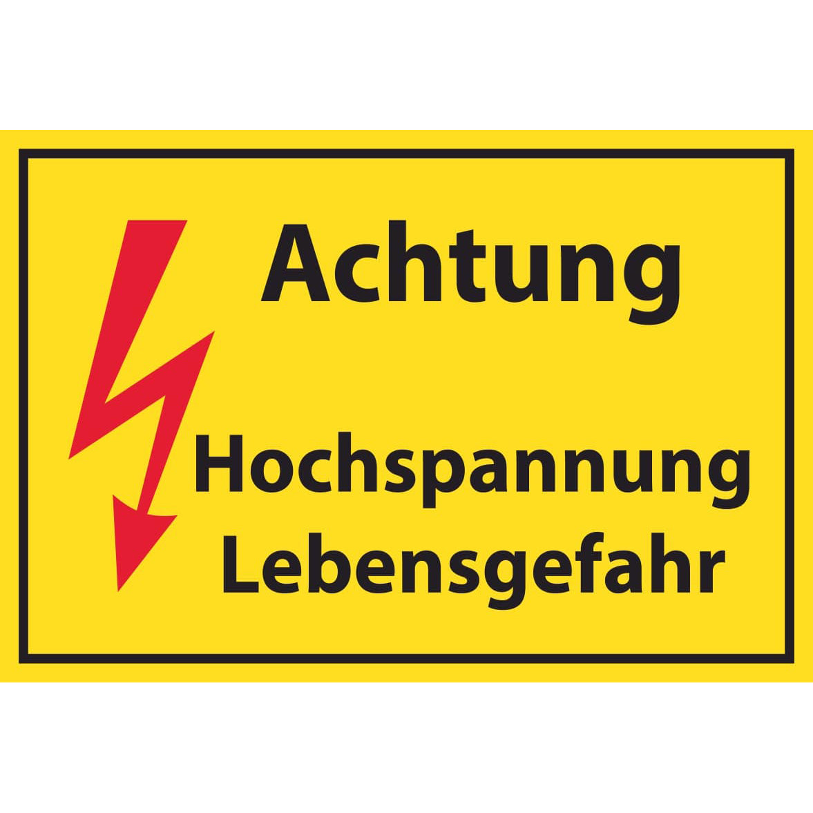 Achtung Hochspannung Lebensgefahr Schild