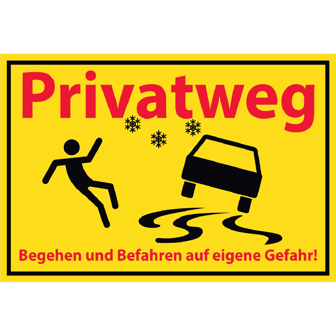 Privatweg Schild